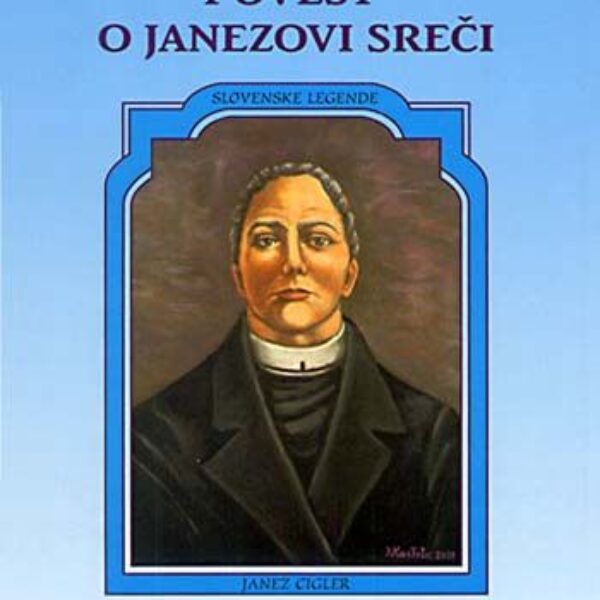Povest o Janezovi sreči