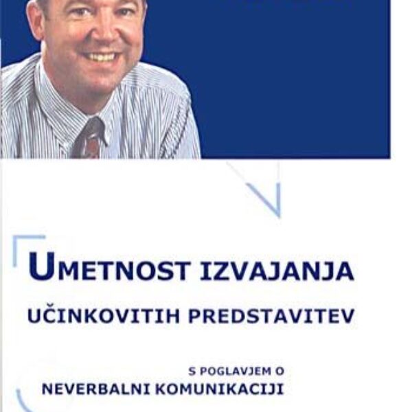 Umetnost izvajanja učinkovitih predstavitev
